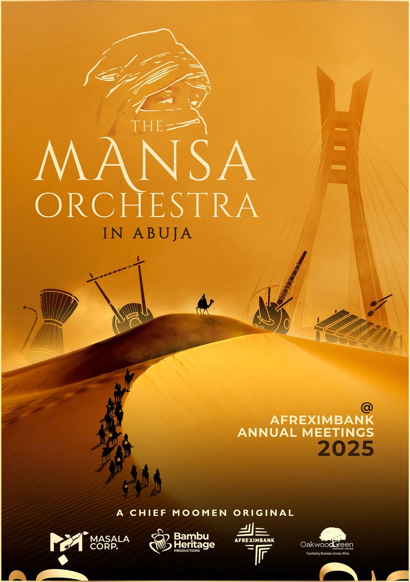 The Mansa World (@themansaworld) on Twitter photo We are honoured to once again feature <a href="/afreximbank/">African Export-Import Bank - Afreximbank</a> Annual Meetings this year in Abuja from 25-28/06/25.
The Mansa Orchestra will take guests through an extraordinary journey into the sonic world of our theatrical epic “ Mansa Musa and the Trail of Lost Gold”. We are honoured to once again feature <a href="/afreximbank/">African Export-Import Bank - Afreximbank</a> Annual Meetings this year in Abuja from 25-28/06/25.
The Mansa Orchestra will take guests through an extraordinary journey into the sonic world of our theatrical epic “ Mansa Musa and the Trail of Lost Gold”.