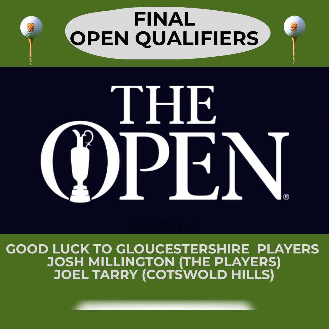 GOOD LUCK to Gloucestershire players through to FINAL OPEN QUALIFIER - Tues 1st July - Josh Millington(The Players) tees up at Burnham &amp; Berrow GC at 7.45am &amp; Joel Tarry (Cotswold Hills) at Royal Cinque Ports GC - 8.20am - Good luck lads! ow.ly/WUKR50WhjOC #Gloucestershire