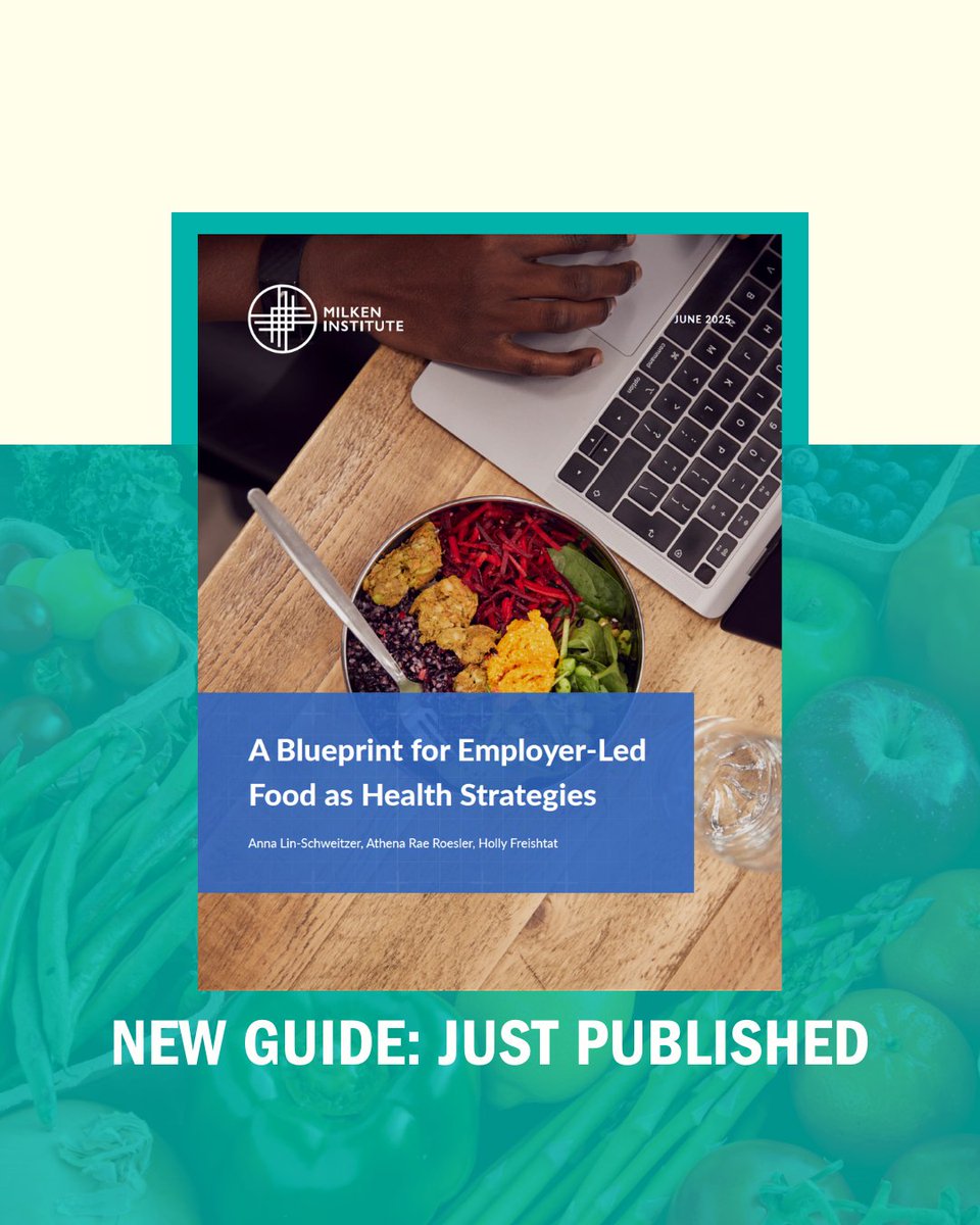 Food is Medicine Coalition (@fimcoalition) on Twitter photo Food is health, and employers can play a powerful role.
Check out a new report from <a href="/MilkenInstitute/">Milken Institute</a>, āA Blueprint for Employer-Led Food as Health Strategies,ā for more about integrating food-focused solutions into workplace policies & benefits.
bit.ly/43ZPIqV Food is health, and employers can play a powerful role.
Check out a new report from <a href="/MilkenInstitute/">Milken Institute</a>, āA Blueprint for Employer-Led Food as Health Strategies,ā for more about integrating food-focused solutions into workplace policies & benefits.
bit.ly/43ZPIqV