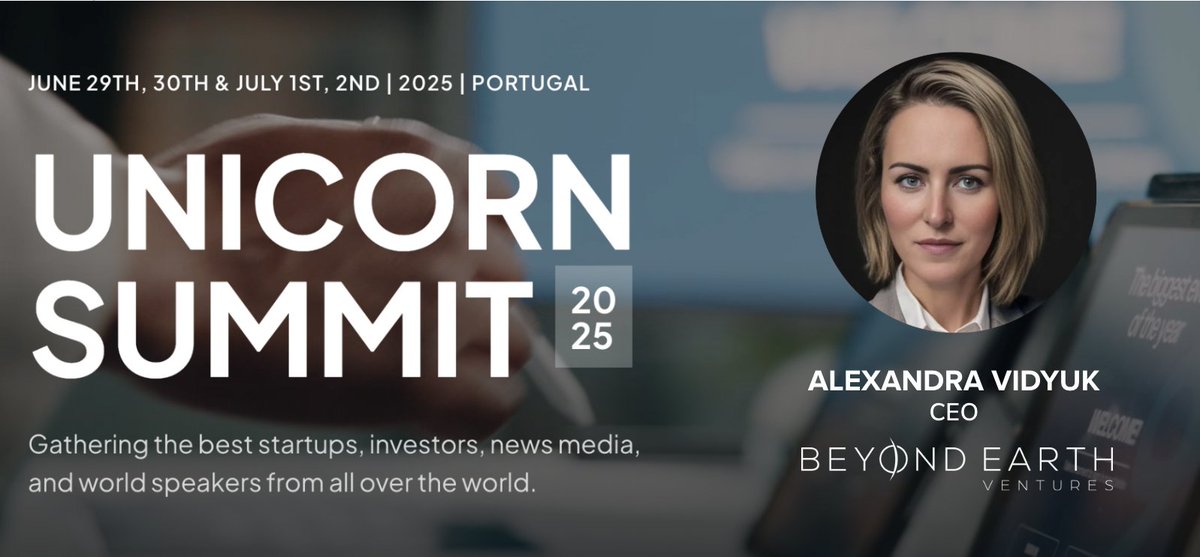 Beyond Earth Ventures (@beyondearthtech) on Twitter photo Mark your calendars: our CEO Alexandra Vidyuk <a href="/bastinda/">Alexandra Vidyuk</a> will headline two pivotal sessions at Unicorn Summit <a href="/uni_summit/">Unicorn Summit</a> 2025 in Lisbon, Portugal â the global gathering of top startups, investors, and innovators shaping the future.
Session 1: "Bold Strategies: Powering the Next Mark your calendars: our CEO Alexandra Vidyuk <a href="/bastinda/">Alexandra Vidyuk</a> will headline two pivotal sessions at Unicorn Summit <a href="/uni_summit/">Unicorn Summit</a> 2025 in Lisbon, Portugal â the global gathering of top startups, investors, and innovators shaping the future.
Session 1: "Bold Strategies: Powering the Next