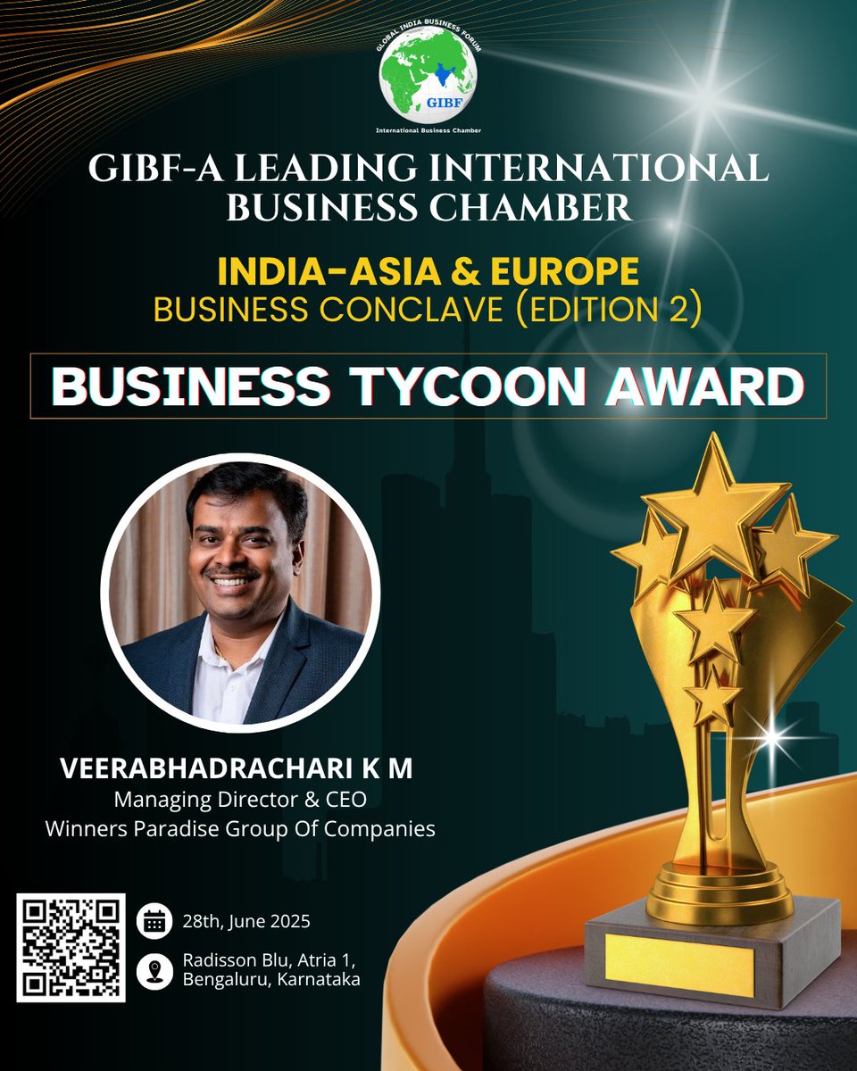 winnerspardise's tweet photo. Our Managing Director &amp; CEO, Mr. Veerabhadrachari K M, has been awarded the prestigious Business Tycoon Award at the India-Asia &amp; Europe Business Conclave (Edition 2) hosted by GIBF – a leading international business chamber.

#BusinessTycoonAward #WinnersParadise #GIBF2025 https://t.co/IWxQkOHUKT