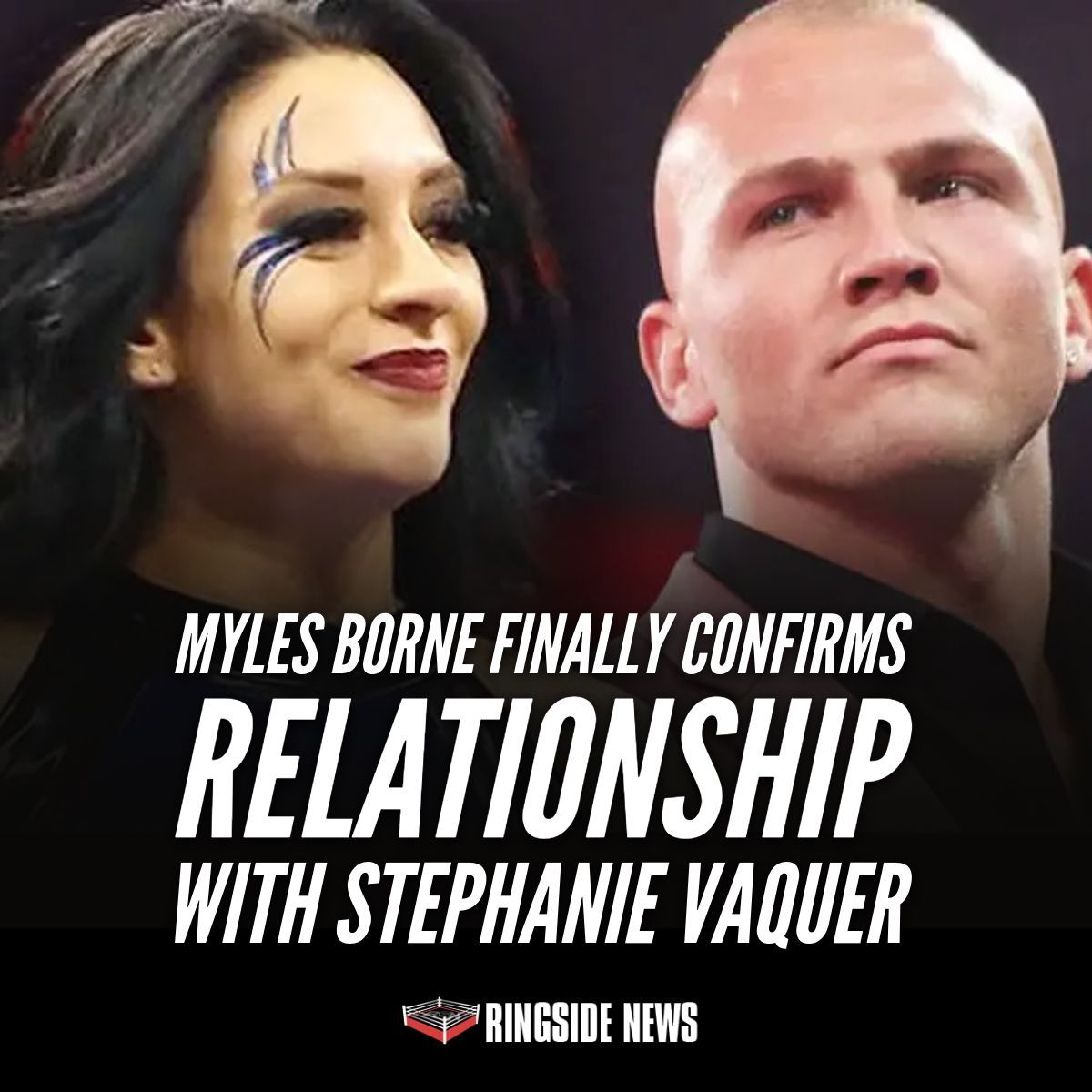 ringsidenews_'s tweet image. Are you surprised Myles Borne confirmed his relationship with #StephanieVaquer this way? Do you want to see it play out on WWE TV? ringsidenews.com/myles-borne-fi…