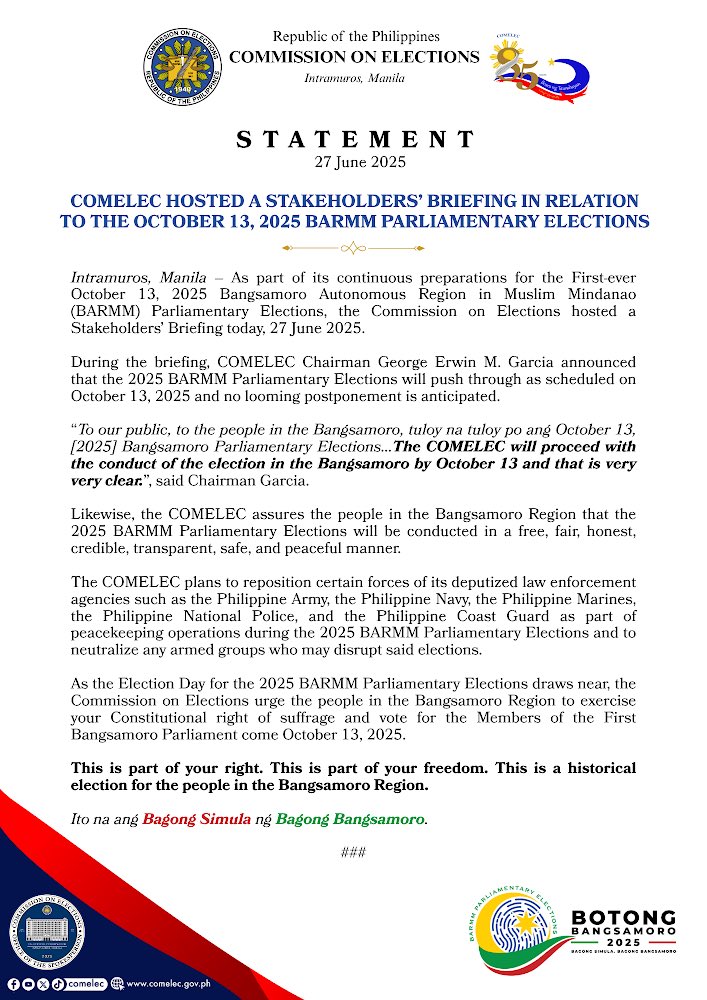 COMELEC's tweet image. 𝐒𝐓𝐀𝐓𝐄𝐌𝐄𝐍𝐓 | 𝟐𝟕 𝐉𝐔𝐍𝐄 𝟐𝟎𝟐𝟓

COMELEC HOSTED A STAKEHOLDERS’ BRIEFING IN RELATION TO THE OCTOBER 13, 2025 BARMM PARLIAMENTARY ELECTIONS

#COMELEC
#COMELECStatement
#2025BPE
#BagongSimula
#BagongBangsamoro