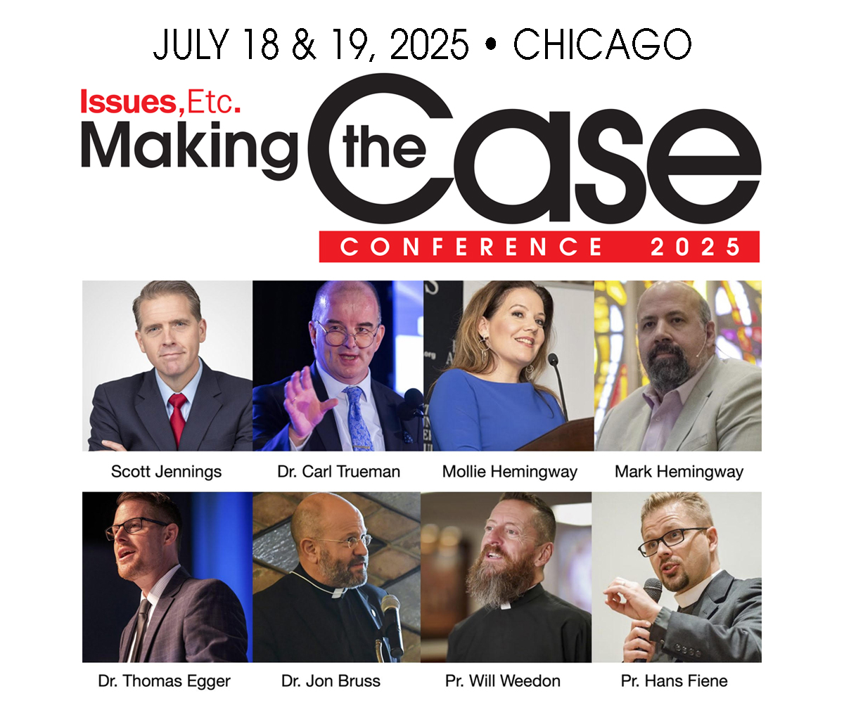 Issues, Etc. (@issuesetc) on Twitter photo The premier conference for Christian laity begins three weeks from today. The <a href="/IssuesEtc/">Issues, Etc.</a> "Making the Case" Conference is Friday, July 18 & Saturday, July 19 at <a href="/CUChicago/">Concordia University Chicago</a>! To view a conference schedule and to register, click here: issuesetc.org/2025conference. The premier conference for Christian laity begins three weeks from today. The <a href="/IssuesEtc/">Issues, Etc.</a> "Making the Case" Conference is Friday, July 18 & Saturday, July 19 at <a href="/CUChicago/">Concordia University Chicago</a>! To view a conference schedule and to register, click here: issuesetc.org/2025conference.