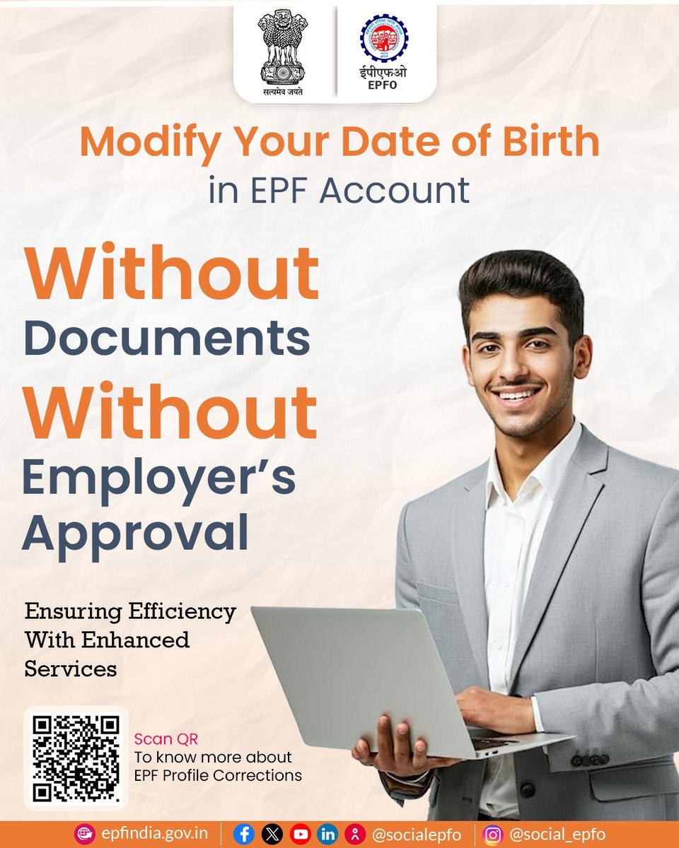 officialepfo's tweet photo. Update your Date of Birth in EPF account without any documents or employer approval!
It’s quick, simple, and 100% online.

#EPFO #DOBUpdate #EPFAccount #UAN #DigitalEPFO #PFUpdate #EPFServices #EPFOWithYou #HumHainNa #EPFIndia https://t.co/VVf0YnzRvj