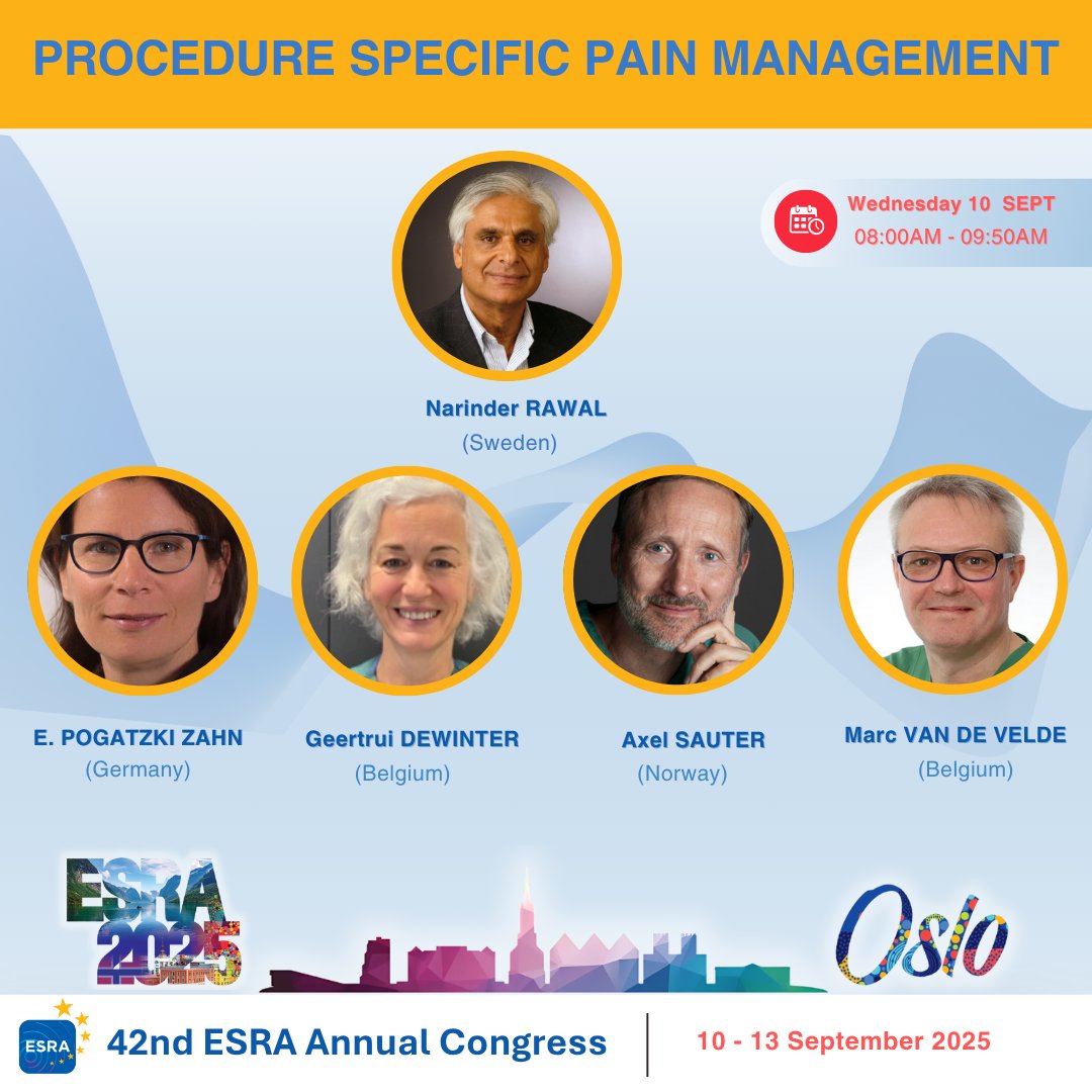 🩺 Procedure-Specific Pain Management
🗓️ Wed 10 Sep | ⏰ 08:00–09:50
Chair: Narinder Rawal
🎙️ Pogatzki-Zahn (oesophagectomy)
🎙️ de Winter (abdominal surgery)
🎙️ Sauter (colorectal surgery)
🎙️ Van de Velde (C-section)

#ESRA2025 #PainManagement #RegionalAnaesthesia