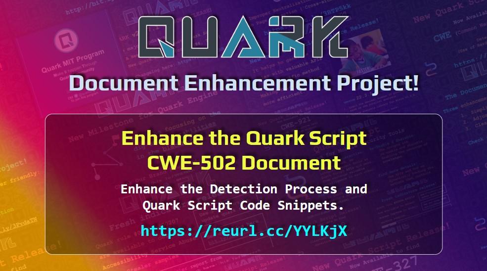 quarkengine's tweet image. 🎉 Document Enhancement Project!
📚 We have enhanced the Quark Script CWE-502 documents with the detection process and Quark Script code snippets.
🙏 Thanks to @ZhiHTasi for the contribution
🔗 Check: reurl.cc/YYLKjX
#InfoSec #Vulnerability #AndroidSecurity