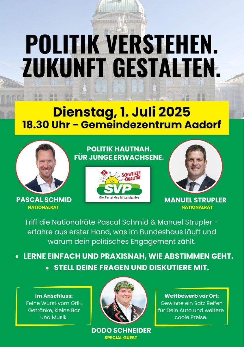 Politik verstehen - Zukunft gestalten: Kommen Sie am Dienstag, 1. Juli vorbei zum Anlass mit den Nationalräten Pascal Schmid und Manuel Strupler. Und Dodo Schneider als Special Guest! Alle sind herzlich willkommen.
