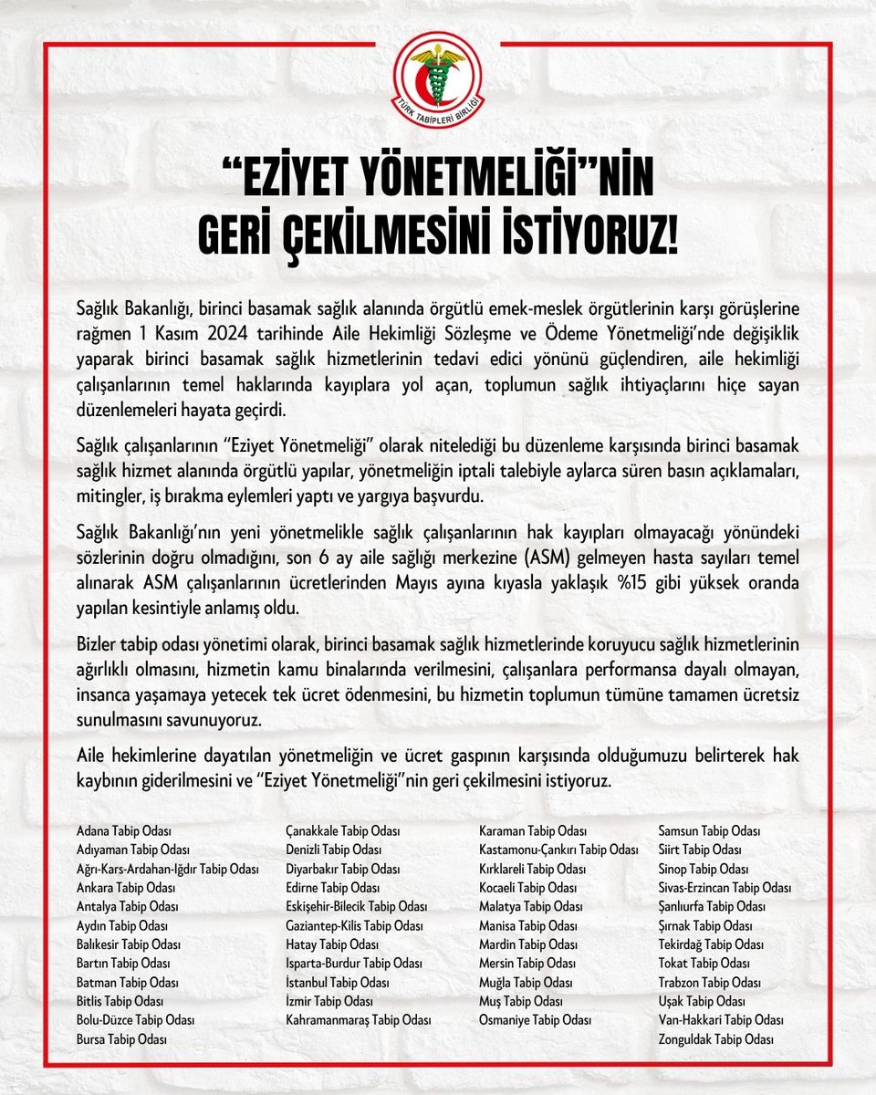 46 Tabip Odasından Ortak Açıklama:
“Eziyet Yönetmeliği”nin Geri Çekilmesini İstiyoruz!

Sağlık Bakanlığı, birinci basamak sağlık alanında örgütlü emek-meslek örgütlerinin karşı görüşlerine rağmen 1 Kasım 2024 tarihinde Aile Hekimliği Sözleşme ve Ödeme Yönetmeliği’nde değişiklik