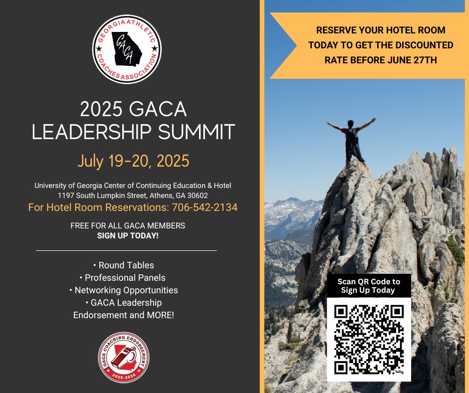 Calling all Georgia High School and Middle School Coaches! 📣

Ready to take your coaching to the next level? Don't miss the 2025 GACA Leadership Summit, where you can earn the annual GACA Coaching Endorsement! Must be a GACA Member.

 bit.ly/GACALeadership…