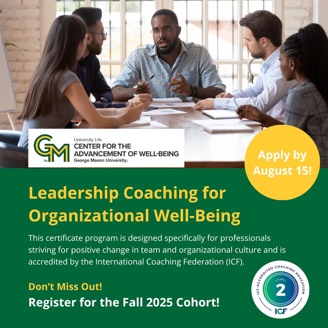 Join our Leadership Coaching for Organizational Well-Being course and begin striving for positive change in your team. This ICF-Level 2 program will help you meet the requirements for ICF Membership and Credentialing at the ACC &amp; PCC levels.  Apply by August 15!