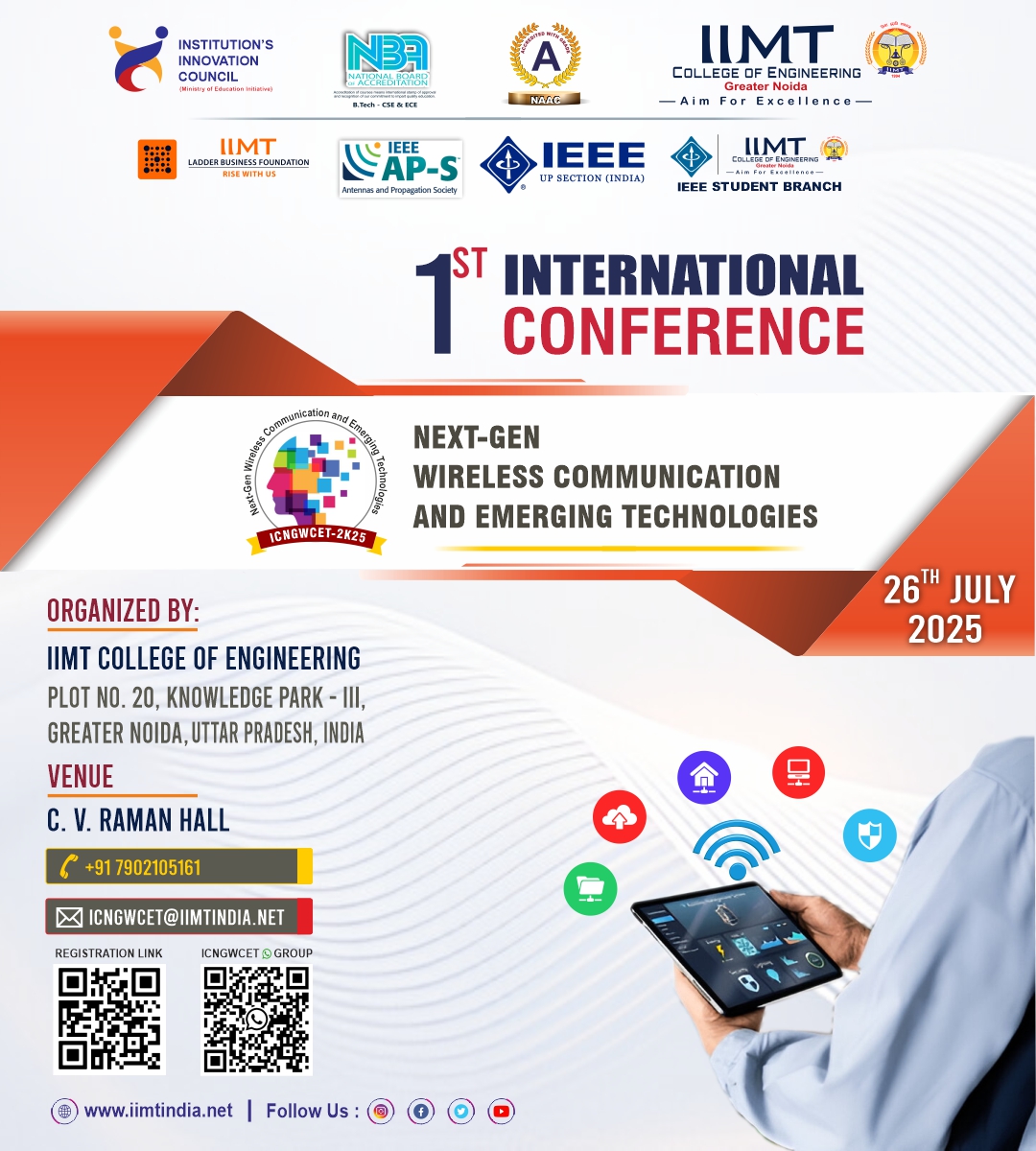 iimtnoida's tweet image. Join us at IIMT College of Engineering for the 1st International Conference on &quot;Next-Gen Wireless Communication and Emerging Technologies&quot; on July 26, 2025! 

Mark your calendars and be part of the revolution! 🗓️💡

#NextGenWireless #EmergingTech2025 #IIMTConference
