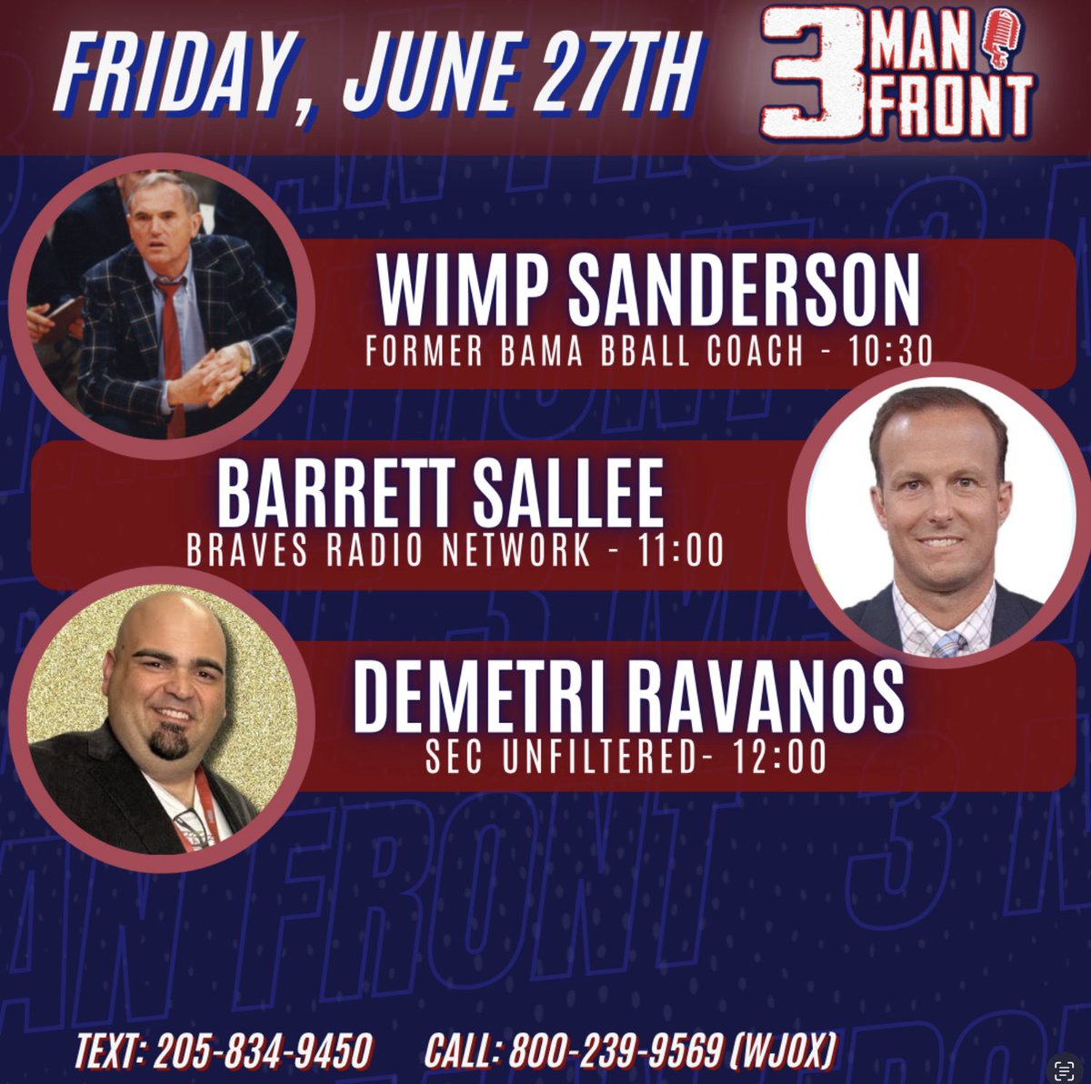 Pat Smith (@patsmithradio) on Twitter photo Coming up on today's <a href="/3ManFront/">3 Man Front</a> ...
10:30 <a href="/wimpsanderson1/">Wimp Sanderson</a>
11:00 <a href="/BarrettSallee/">Barrett Sallee 🇺🇸</a>
12:00 <a href="/DemetriRavanos/">Demetri Ravanos</a> Coming up on today's <a href="/3ManFront/">3 Man Front</a> ...
10:30 <a href="/wimpsanderson1/">Wimp Sanderson</a>
11:00 <a href="/BarrettSallee/">Barrett Sallee 🇺🇸</a>
12:00 <a href="/DemetriRavanos/">Demetri Ravanos</a>