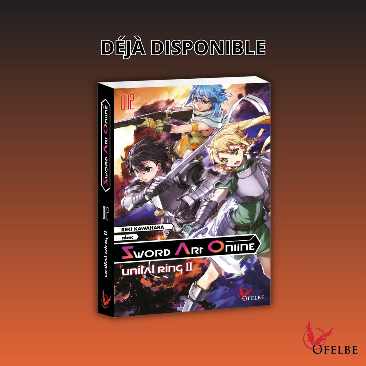 Le tome 12 de Sword Art Online est disponible dès aujourd’hui ! ⚔️

Retrouvez la suite de l’arc Unital Ring !