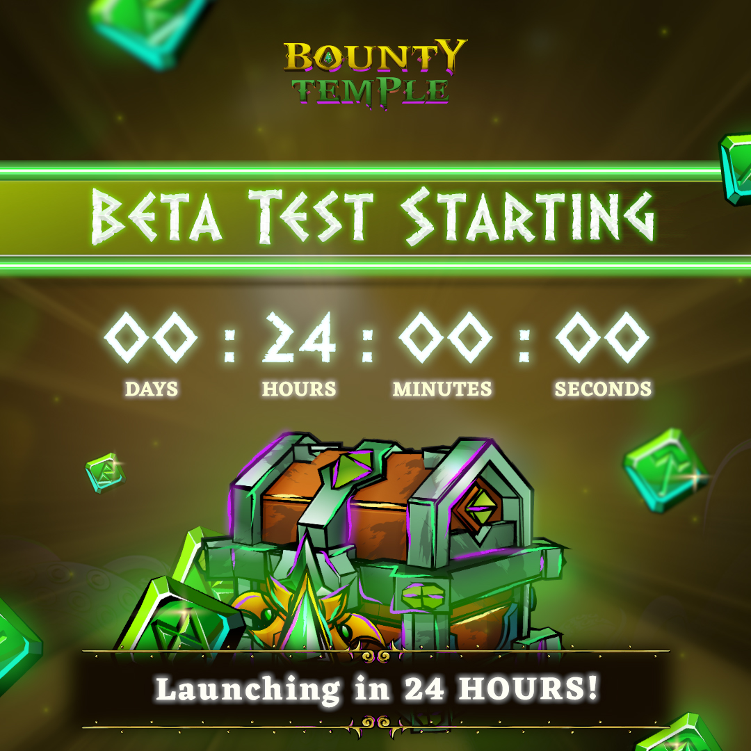BountyTemple's tweet photo. THE BETA TEST STARTS IN 24HRS! 

Are you ready? 👀 Stay tuned for more! 

#BountyTemple #P2EE #GameFi #TYT https://t.co/kFlclo28K0
