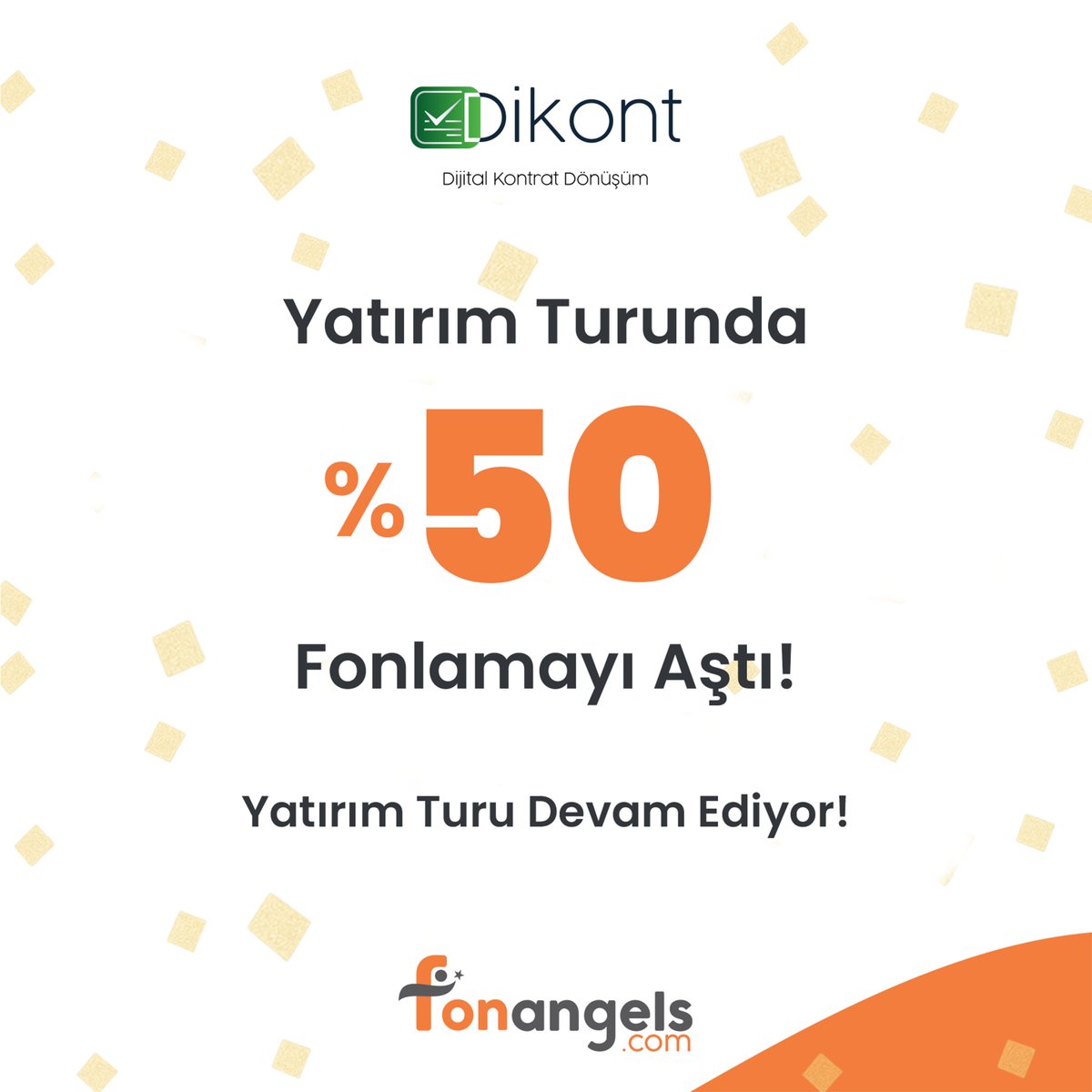 🚀 Dikont Yatırım Turunda %50 Fonlamayı Aştı!

Resmi yazılı şekle tabi işlemler dışında kalan tüm imza süreçlerini dijitalleştiren SaaS yazılımı Dikont, yatırım turuna devam ediyor!

📣 +%10 bedelsiz pay için bugün son gün!
Bugün saat 23:59’a kadar girmiş olduğunuz eft