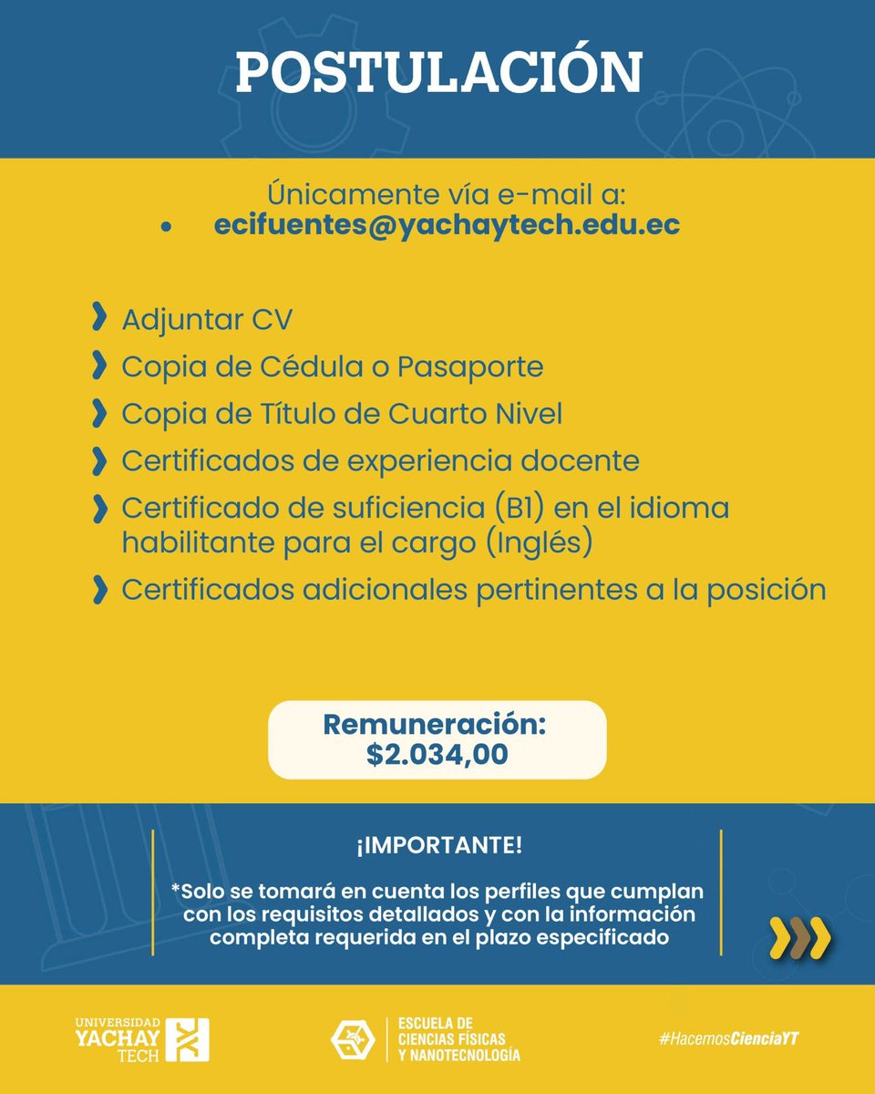 fisicaynanoYT's tweet photo. 📣 
La Escuela de Ciencias Físicas y Nanotecnología abre convocatoria para contratar un Profesor Ocasional 1 en el área de Física Teórica o Aplicada.

📅 Inicio: 11 de agosto de 2025
📨 Postulación hasta el 2 de julio de 2025 al correo: ecifuentes@yachaytech.edu.ec https://t.co/tGu1e8S3Iu