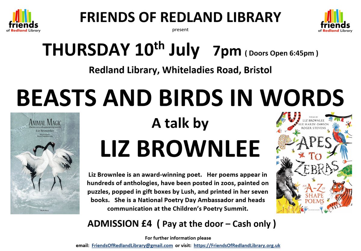 RedlandLibEvent's tweet image. 📣 Friends of Redland Library event 

🔰 Thursday 10th July   7pm  (Doors open 6:45pm)
🔰  Beasts and Birds in Words
🔰  A talk by poet Liz Brownlee 
🔰  #RedlandLibrary #Bristol
🔰  Admission £4  (Pay at the door - Cash only)