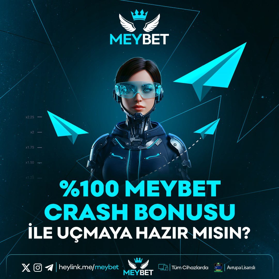 UÇMAYA HAZIR MISIN 👑☄️

☄️ %100 MEYBET CRASH BONUSU☄️

🔼SENDE CRASH BONUSU İLE ŞANSINI %100 ARTTIR!

🔼MİNİMUM 250₺ YATIRMANIZ GEREKMEKTEDİR!

🔼DETAYLAR SİTEMİZİN PROMOSYON SAYFASINDA!

✅GÜNCEL GİRİŞ (t2m.io/meybet)✅