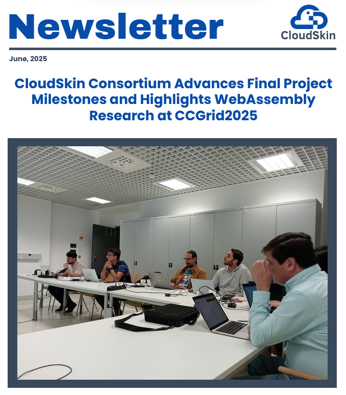 🆕 Our newsletter is ready 👇

CloudSkin Consortium Advances Final Project Milestones and Highlights WebAssembly Research at #CCGrid2025 ➡️ cloudskin.eu/assets/newslet…