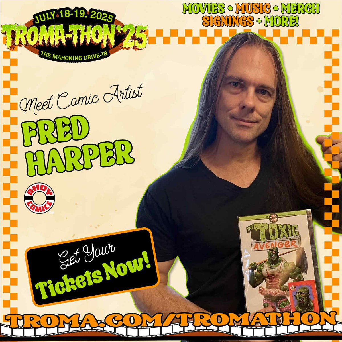 AHOY Comics (@ahoycomicmags) on Twitter photo Did you know that our very own <a href="/deadredfred/">Fred Harper</a> will be at <a href="/Troma_Team/">ᴛʀᴏᴍᴀ ᴇɴᴛᴇʀᴛᴀɪɴᴍᴇɴᴛ</a>'s TROMA-THON '25 at the <a href="/MahoningDIT/">The Mahoning Drive-In Theater</a> next month?
Ask nicely and maybe he'll sign your <a href="/ToxicAvenger/">The Toxic Avenger Movie</a> comic...
Get your tickets to the tabernacle of funky festivities at troma.com/tromathon! #FridayFeeling Did you know that our very own <a href="/deadredfred/">Fred Harper</a> will be at <a href="/Troma_Team/">ᴛʀᴏᴍᴀ ᴇɴᴛᴇʀᴛᴀɪɴᴍᴇɴᴛ</a>'s TROMA-THON '25 at the <a href="/MahoningDIT/">The Mahoning Drive-In Theater</a> next month?
Ask nicely and maybe he'll sign your <a href="/ToxicAvenger/">The Toxic Avenger Movie</a> comic...
Get your tickets to the tabernacle of funky festivities at troma.com/tromathon! #FridayFeeling