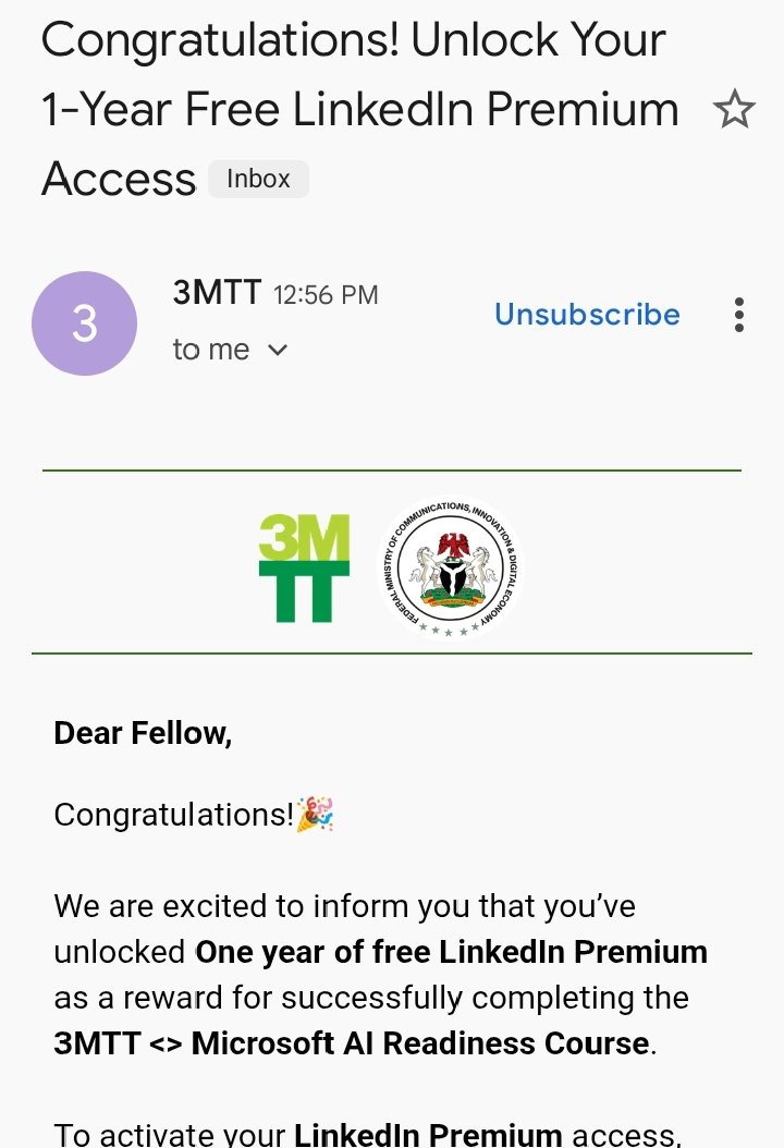 Yetundee_O's tweet photo. Wow! I just got a one year LinkedIn premium subscription for one year in courtesy of Microsoft and 3MTT Nigeria, I took the Microsoft Ai readiness course last year and I got rewarded with not only a knowledge about AI but also a free LinkedIn premium subscription 
Thank you 3MTT https://t.co/Ia0SE7B308