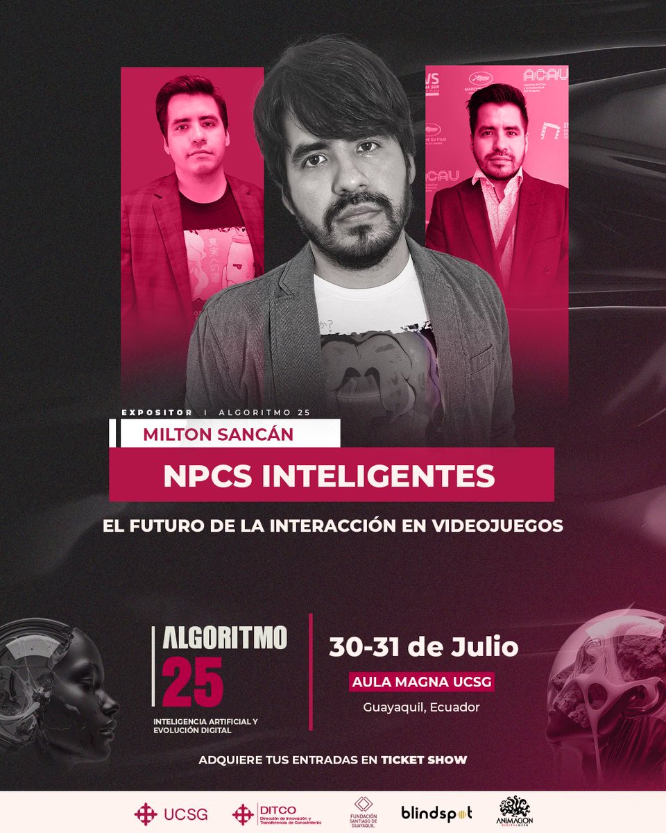 algoritmoucsg's tweet image. 🎮 CONOCE LA TRAYECTORIA DE MILTON SANCÁN

🤖 En ALGORITMO 25, presentará la ponencia “El futuro de la interacción en videojuegos”.

🎫 Adquiere tus entradas en Ticket Show o en el piso 10 del Edificio de Posgrado UCSG.

#Algoritmo25 #Videojuegos #InteligenciaArtificial #IA