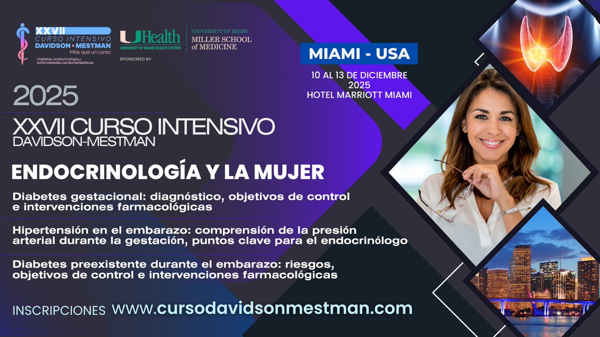 CursoDM's tweet image. Endocrinología y la Mujer: un enfoque clave en medicina moderna.
Profundiza en los desafíos endocrinos del embarazo:
Diabetes gestacional
Hipertensión gestacional
Diabetes preexistente
XXVII Curso Intensivo Davidson-Mestman 2025
SUPER EARLY BIRD: cursodavidsonmestman.com