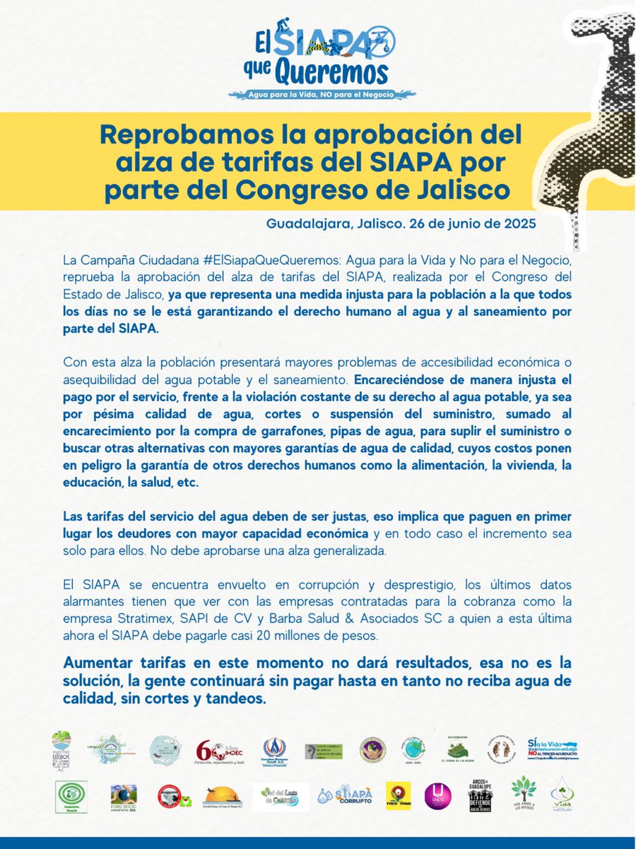 💧📍#PRONUNCIAMIENTO| 

❌Tarifazo  SIAPA ❌| Las organizaciones impulsoras de la Campaña Ciudadana #ElSiapaQueQueremos: Agua para la Vida y NO para el Negocio, reprobamos el incremento a las #Tarifas del <a href="/siapagdl/">Siapagdl</a> por parte del <a href="/LegislativoJal/">Congreso de Jalisco</a>.