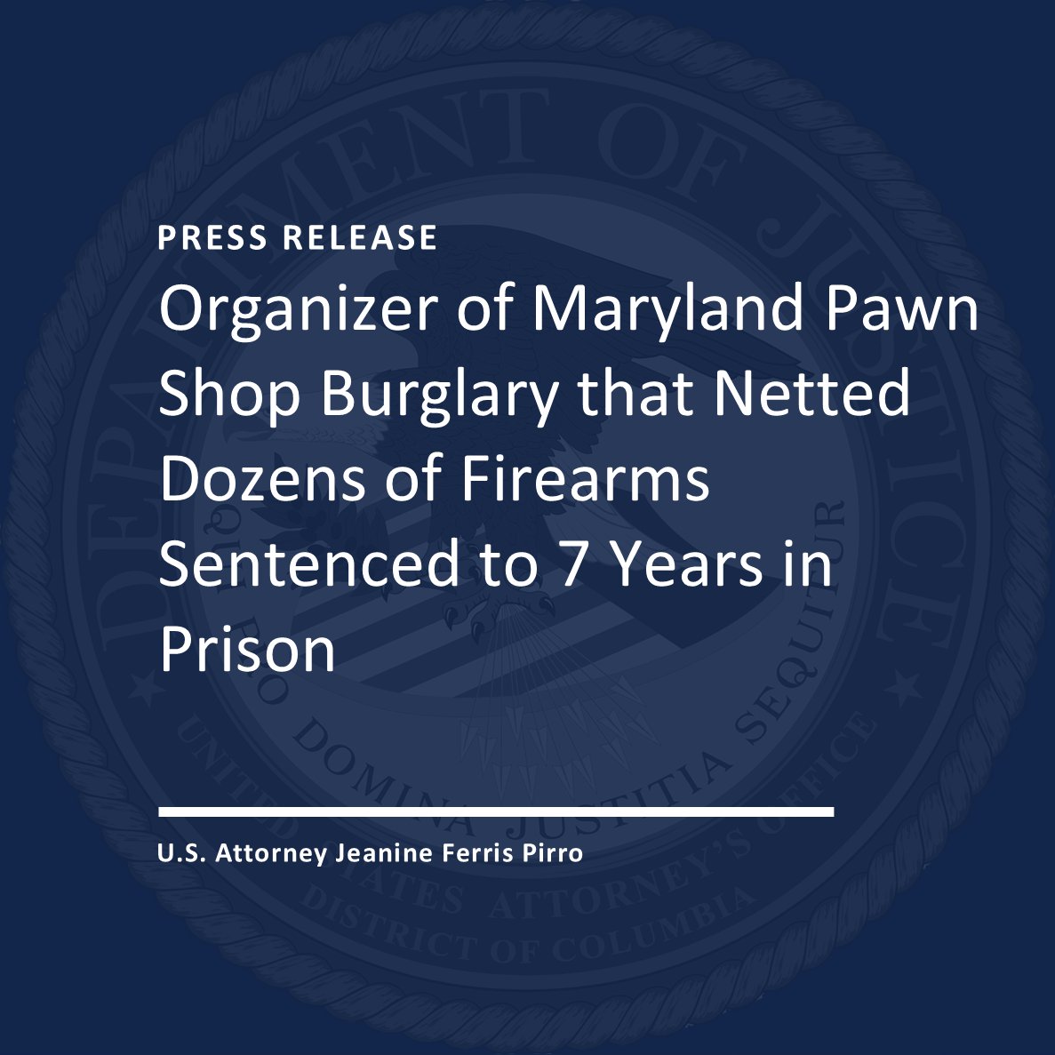 Organizer of Maryland Pawn Shop Burglary that Netted Dozens of Firearms Sentenced to 7 Years in Prison 

🔗justice.gov/usao-dc/pr/org…

<a href="/USAttyPirro/">US Attorney Pirro</a> <a href="/ATFWashington/">ATF Washington</a> <a href="/ATFBaltimore/">ATF Baltimore</a> <a href="/DCPoliceDept/">DC Police Department</a>