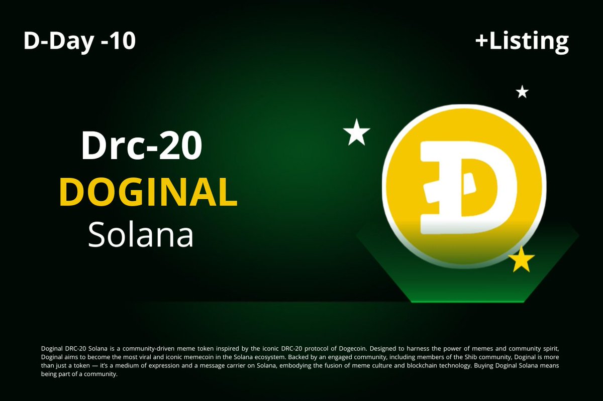 🚨 Official Announcement - Listing Incoming! 🚨

🔥 It’s happening: Doginal (DRC-20) is going live on Solana… and we’re counting down to a non-KYC exchange listing in just 10 days! 🔥

📆 Countdown starts today - June 27, 2025
🛠️ No KYC. No limits. Just pure, decentralized