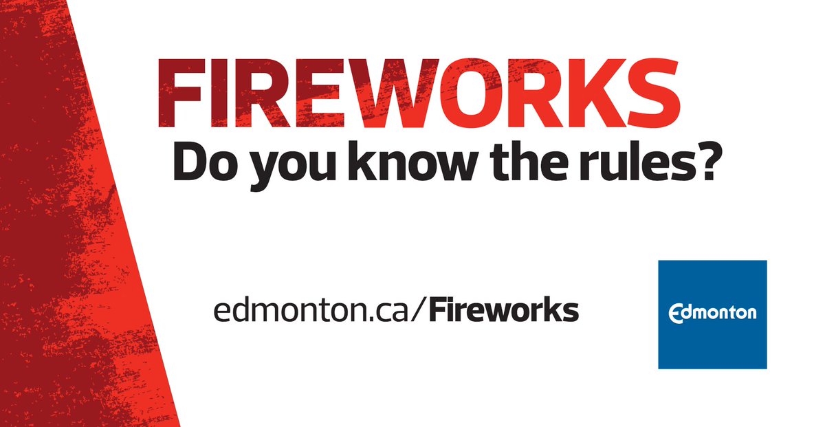 Edmonton Fire Rescue Services (@edmontonfire) on Twitter photo Have a safe weekend, #yeg! Remember: you must have an approved fireworks permit issued by the <a href="/CityofEdmonton/">City of Edmonton</a> to use fireworks within city limits. Once obtained, always ensure weather conditions are safe before use, as per permit requirements.
Learn more: edmonton.ca/Fireworks Have a safe weekend, #yeg! Remember: you must have an approved fireworks permit issued by the <a href="/CityofEdmonton/">City of Edmonton</a> to use fireworks within city limits. Once obtained, always ensure weather conditions are safe before use, as per permit requirements.
Learn more: edmonton.ca/Fireworks