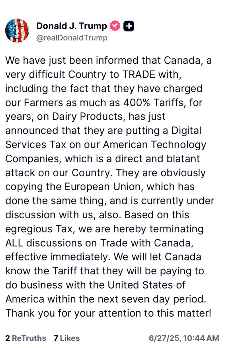 BREAKING 

President Trump says he is ending all trade discussions with Canada. 

(And the tariff will not be paid by Canada, it will be paid for by American companies and consumers)