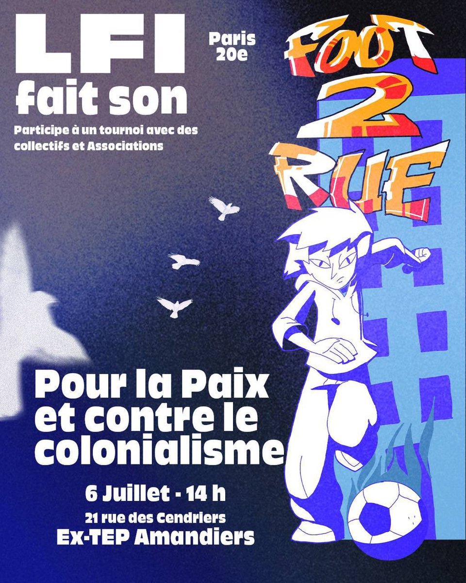 Nous organisons un big tournoi de foot, entrecoupé par des prises de paroles d’associations et collectifs engagés ! On va parler d’anticolonialisme, d’antiracisme et de lutte pour la paix.🕊️

On vous attend nombreux·ses au 21 Rue des Cendriers (ex-TEP Amandiers) le 6/07 à 14h ✊