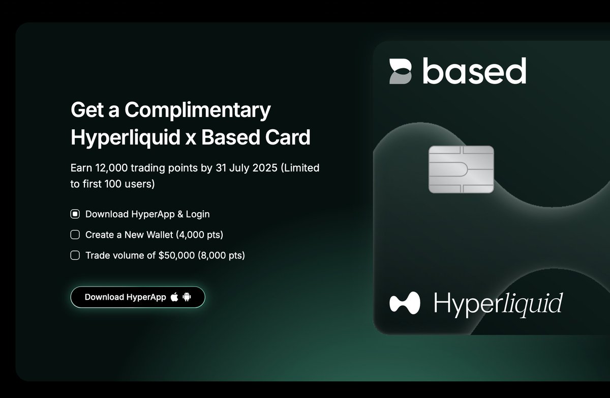 Hyperliquid x Based Visa card is coming by end-July. Be part of our alpha  testing program and get one for FREE if you hit 12,000 trading points by 31  July 2025 (limited
