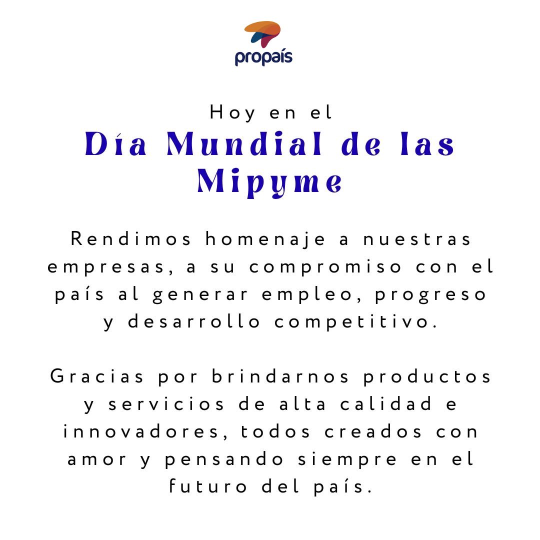 PROPAIS's tweet image. Celebramos hoy 27 de junio a nuestras #Mipyme 
#DíaMundialdelasMipyme
