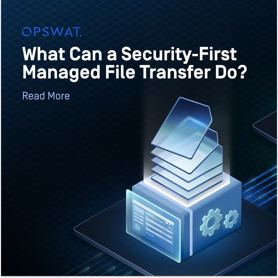 OPSWAT's tweet photo. #Filetransfers are the silent arteries of every #criticalinfrastructure operation—but they’re also a top target for cyberattacks. Without visibility, automation, and threat prevention, your file flows may be exposing you to malware, compliance violations, and operational risk. Discover how Managed File Transfer (MFT) turns file exchange into a secure, auditable, and policy-driven process. 

👉 Learn why MFT is mission-critical for today’s digital operations: https://t.co/RdJm4tYtq0