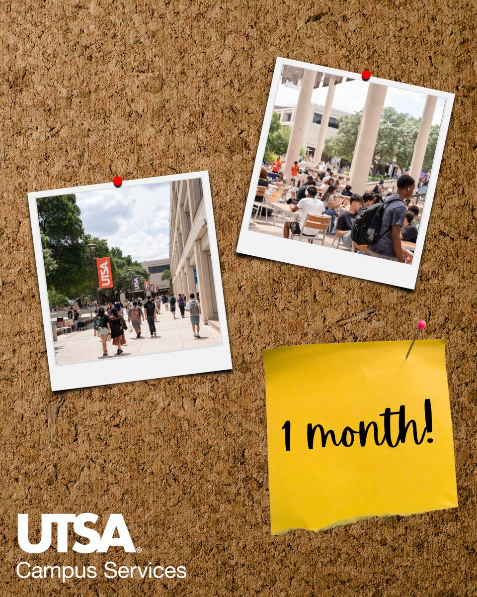 UTSACampusSrvcs's tweet image. Just one month to go! We're counting down the days until campus is buzzing again - can't wait to see you all soon! ☀️😀