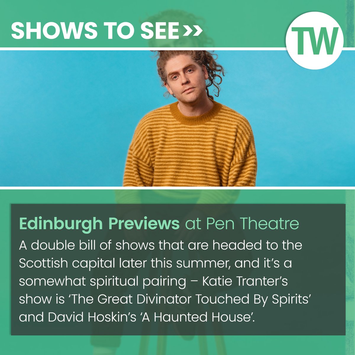 ThreeWeeks Edinburgh (@threeweeks) on Twitter photo Among our recommended shows to see in London this week: Katie Tranter + David Hoskin at the Pen Theatre later today.
Get more show tips here: bit.ly/3GdeaMg
<a href="/thepentheatre/">The Pen Theatre</a> Among our recommended shows to see in London this week: Katie Tranter + David Hoskin at the Pen Theatre later today.
Get more show tips here: bit.ly/3GdeaMg
<a href="/thepentheatre/">The Pen Theatre</a>