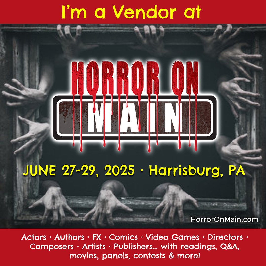 I’ll see you all at the 3-Day Horror On Main con in Harrisburg PA this weekend! Be sure to check out the event’s Pet Semetary reunion as well as DEE WALLACE and MICK GARRIS <a href="/HorrorOnMainCon/">Horror On Main</a>
