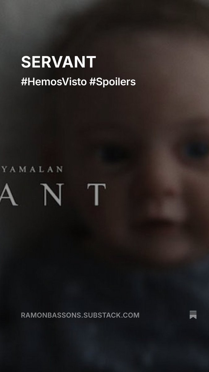 He publicado mi opinión sobre la serie SERVANT en mi substack

¿A qué esperas para suscribirte?

ramonbassons.substack.com/p/servant

Pronto, muy pronto, habrá novedades exclusivas para suscriptores
