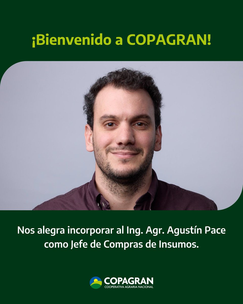 ¡Sumamos talento a COPAGRAN! 👏

Le damos la bienvenida al Ing. Agr. Agustín Pace, quien se incorpora como Jefe de Compras de Insumos. Su experiencia y compromiso serán claves para seguir optimizando un área estratégica para nuestra cooperativa y para nuestros productores.