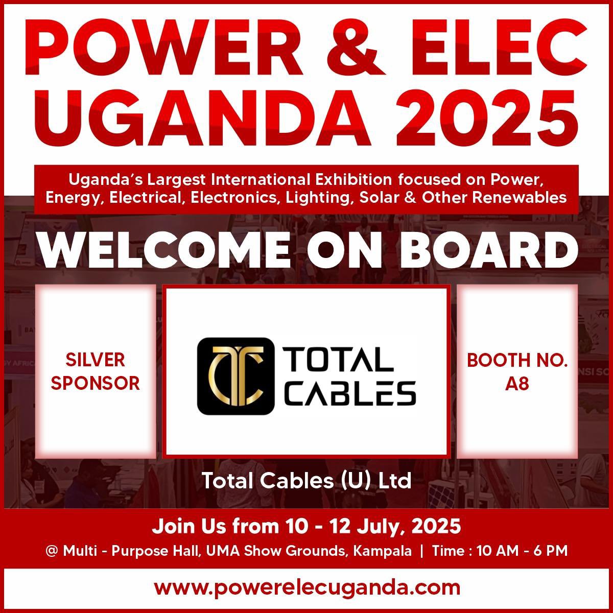 We’re proud to announce Total Cables (U) Ltd as a Silver Sponsor at the  #PowerElecUganda exhibition!

From 10th–12th July 2025, the UMA Show Grounds in Kampala will host leading innovators in power, electricals, electronics, and renewable energy. Make sure to visit Booth A8 and