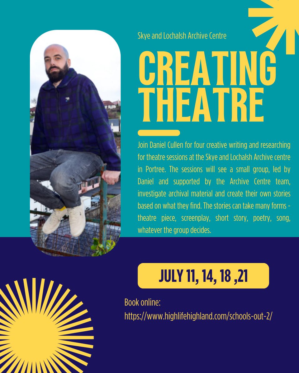 HLHArchives's tweet image. 🎭 Schools Out Summer Programme is live! Join Daniel Cullen for 4 creative writing & theatre workshops at Skye & Lochalsh Archive, Portree. Explore local history, create stories, & have fun! 🎉
📅 Book now: booking.highlifehighland.com/programme/33/a…
@HLHsocial @HighlandCouncil