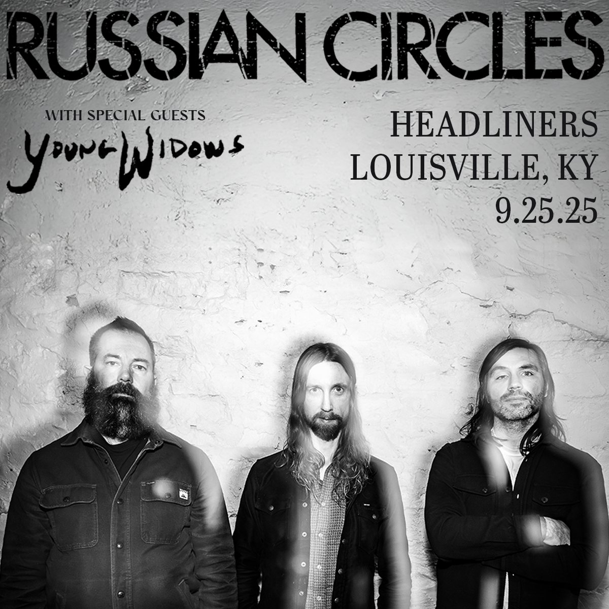 Headliners502's tweet image. JUST ANNOUNCED &amp;amp; ON SALE! @RussianCircles are returning to Louisville with special guests Young Widows on September 25. Don&apos;t miss them live at Headliners Music Hall. Get your tickets now! 🎟️ ---&amp;gt; tixr.com/e/149501