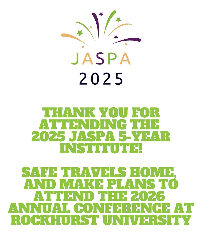 The 2025 JASPA 5-Year Institute has concluded - thanks for an incredible week of connection, growth, and inspiration! Wishing everyone safe journeys home. Looking forward to seeing you at the 2026 Annual Conference at <a href="/RockhurstU/">Rockhurst University</a> #JASPA2025