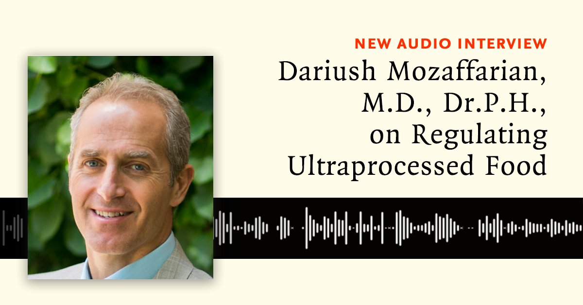 NEJM (@nejm) on Twitter photo Dariush Mozaffarian, MD, DrPH, discusses the health harms of ultraprocessed foods and related policy actions. Listen to the full interview with NEJM Executive Managing Editor Stephen Morrissey (<a href="/srm128/">Stephen Morrissey</a>): nej.md/4kUDANR Dariush Mozaffarian, MD, DrPH, discusses the health harms of ultraprocessed foods and related policy actions. Listen to the full interview with NEJM Executive Managing Editor Stephen Morrissey (<a href="/srm128/">Stephen Morrissey</a>): nej.md/4kUDANR