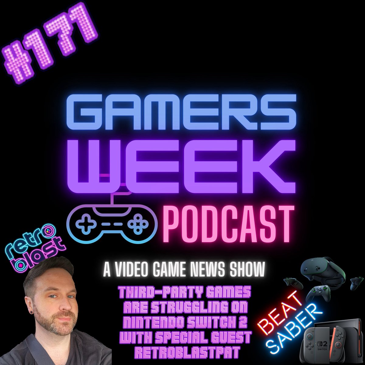 Gamers Week Podcast (@gamersweekpc) on Twitter photo Ep 171: 3rd party games struggling on #Switch2
With guest <a href="/RetroBlastUS/">Retro Blast</a>
Listen Here: open.spotify.com/episode/7yBtVY…
Also the end of beat saber, new Xbox VR, the library switch thief & more!
Our sponsors:
retrogameclub.net
<a href="/LoveRetroBTW/">Andy🕹❤️RetroGaming</a>
<a href="/PixelPond_/">PixelPond</a>
AbsolutelyTheBest.net Ep 171: 3rd party games struggling on #Switch2
With guest <a href="/RetroBlastUS/">Retro Blast</a>
Listen Here: open.spotify.com/episode/7yBtVY…
Also the end of beat saber, new Xbox VR, the library switch thief & more!
Our sponsors:
retrogameclub.net
<a href="/LoveRetroBTW/">Andy🕹❤️RetroGaming</a>
<a href="/PixelPond_/">PixelPond</a>
AbsolutelyTheBest.net