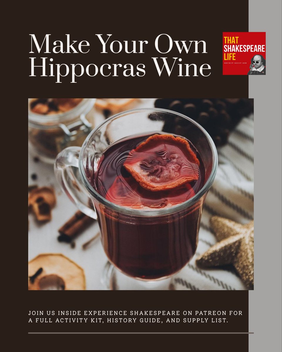 🍷 “Good wine is a good familiar creature, if it be well used.” — Othello (II.3)

Check out our Experience Shakespeare activity kit shows you how to make Hippocras—a spiced wine beloved in Tudor England and often served at feasts. You'll learn the original recipe, mix your own