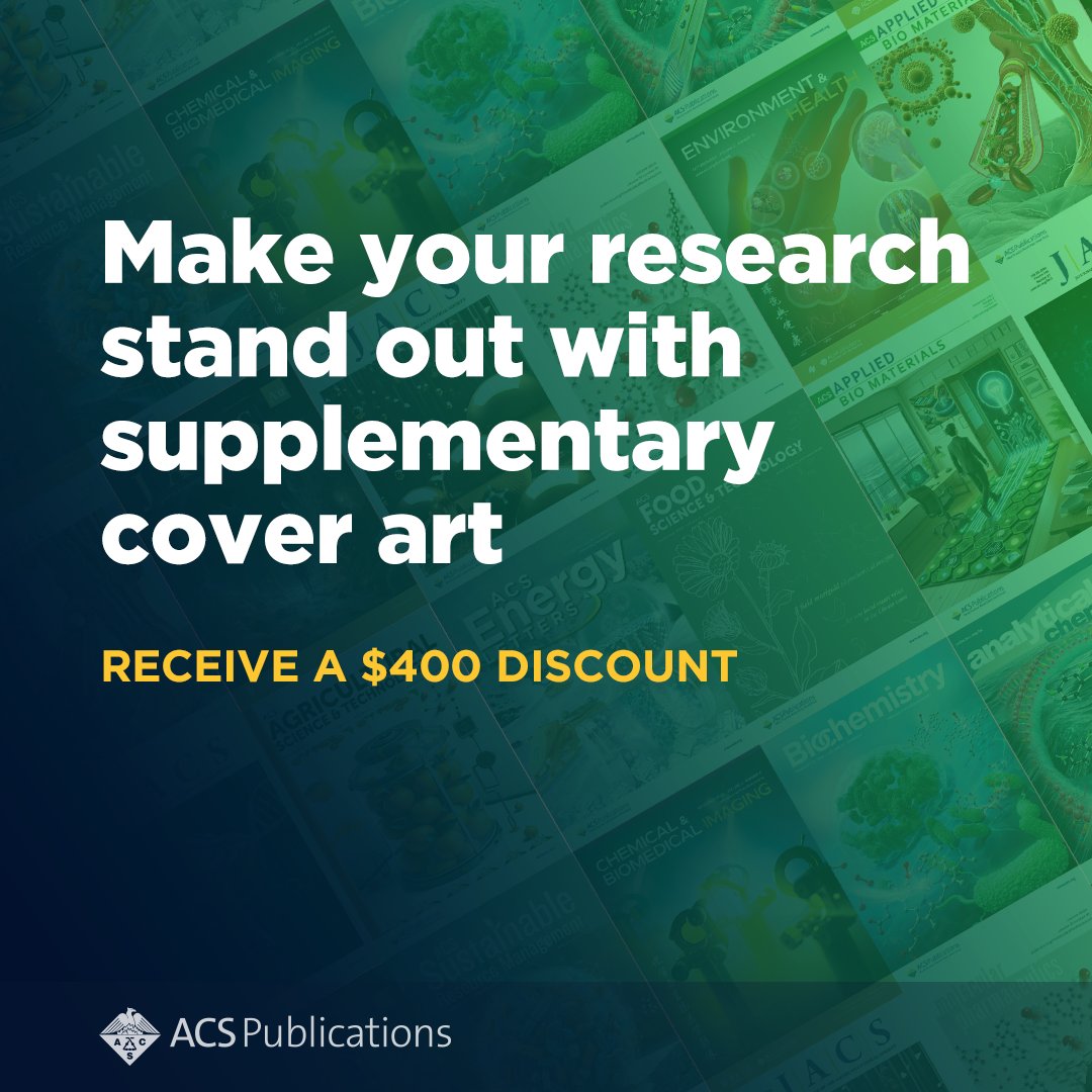 Why submit cover art? Gain prime journal placement, expert guidance, and a unique opportunity to highlight your research! Use code COVER2025 for a $400 discount. Available for select journals.

Find out more: go.acs.org/cNw